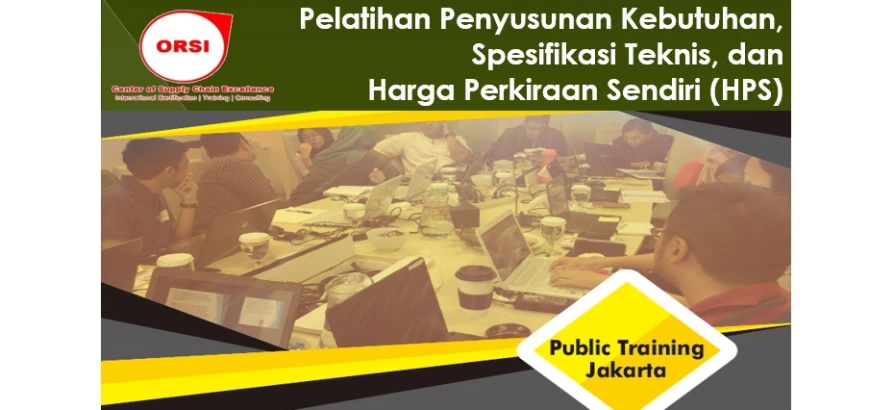 Strategi Cerdas Menyusun Kebutuhan, Spesifikasi Teknis, dan Harga Perkiraan Sendiri untuk Pengadaan Barang/Jasa yang Berkualitas