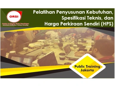 Strategi Cerdas Menyusun Kebutuhan Spesifikasi Teknis dan Harga Perkiraan Sendiri untuk Pengadaan BarangJasa yang Berkualitas