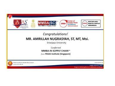 Congratulation to Mr Amrillah Nugrasyah who has succesfully completed and conferred the MMBASC International Certification Program from PASAS Institute Singapore Well done