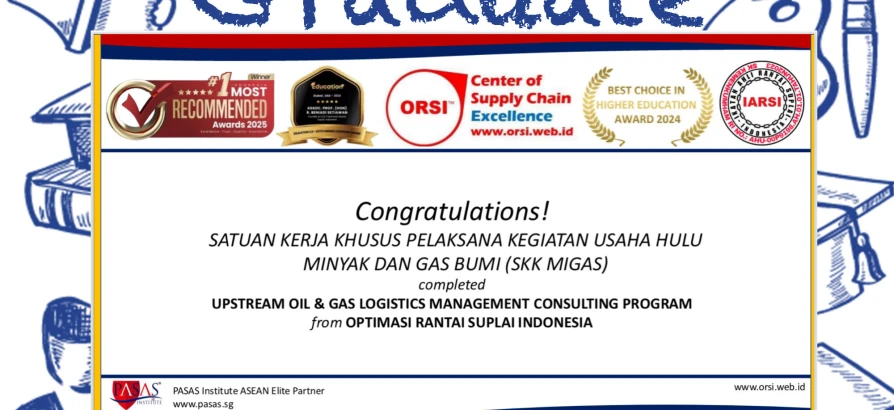 Congratulations to SKK MIGAS for successfully completing the Logistics Management Consulting Program