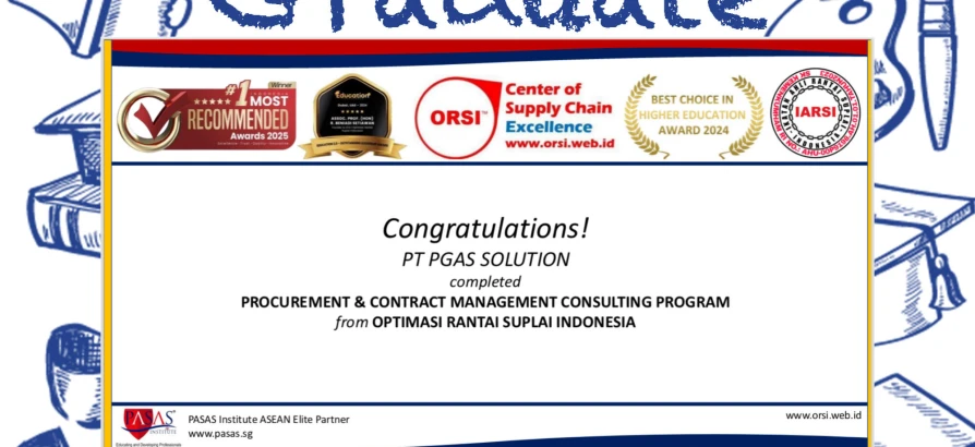 Congratulations to PT PGAS SOLUTION for successfully completing the Procurement &  Contract Management Consulting Program